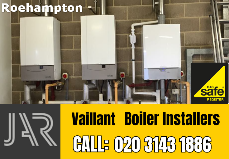 Vaillant boiler installers Roehampton